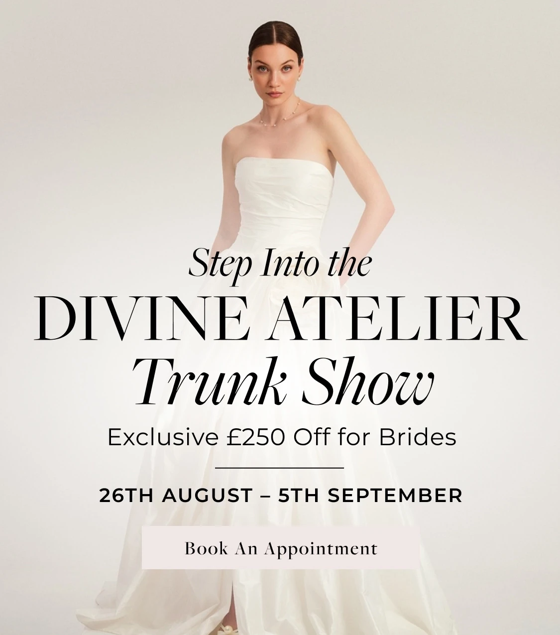 Divine Atelier Trunk Show